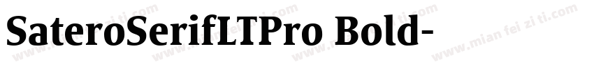 SateroSerifLTPro Bold字体转换
